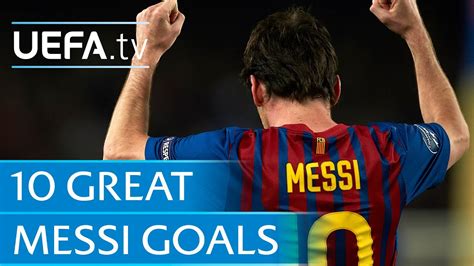 Ten Great Lionel Messi Goals Youtube