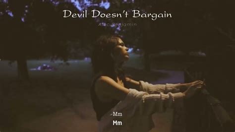 Vietsub | Devil Doesn’t Bargain - Alec Benjamin | Lyrics Video - YouTube Music