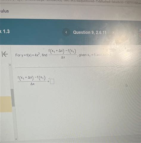 Solved For Y F X 4x2 Find Δxf X1 Δx −f X1 Given X1 5