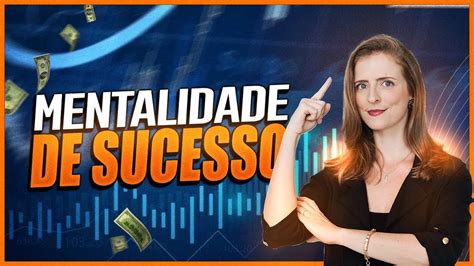 As Duas Mentalidades Para Ser Um Trader Profissional E Ganhar Muito