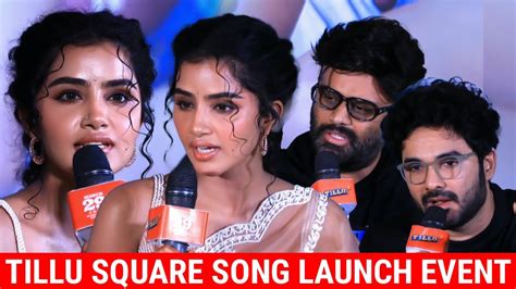 Tillu Square Song Launch Event Full Video Anupama Parameswaran