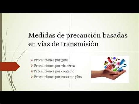 Medidas De Precauci N Basadas En La V As De Transmisi N Youtube