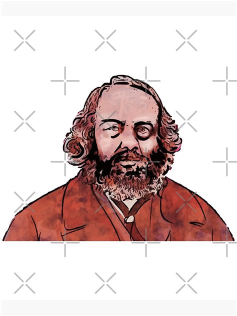 Mikhail Bakunin Poster By Mehdibamhaoud Redbubble