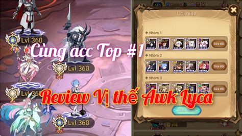 Afk Arena Cùng acc Top 1 Giải Vô địch Huyền thoại review Vị thế của