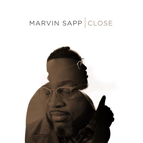 Marvin Sapp Launches Highly Anticipated New Single Close The Gospel