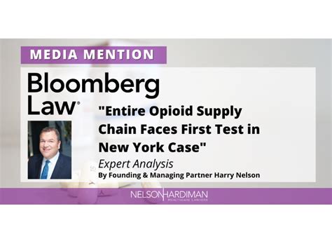 Nelson Hardiman Healthcare Lawyers Entire Opioid Supply Chain Faces