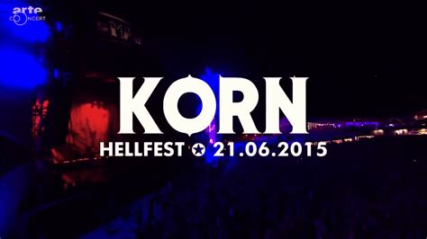 Korn Blind Live Hellfest 2015 Youtube