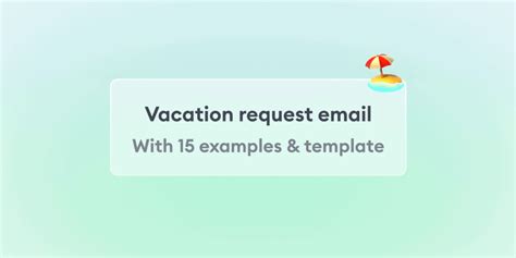 How To Send A Holiday Request Email With Samples And Templates How To