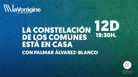 La costelación de los comunes está en casa con Palmar Álvarez Blanco