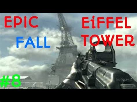 8 FALL OF EIFFEL TOWER CALL OF DUTY 3 YouTube