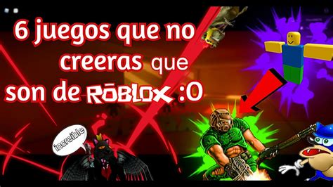 Top 6 Juegos De Róblox Que No Creerás Que Son De Roblox 😀 Bonnie Gyt Youtube