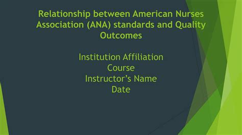 Solution Relationship Between American Nurses Association Ana Standards And Quality Outcomes