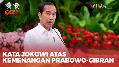 Prabowo Gibran Pemenang Pilpres 2024 Ini Kata Jokowi Vlixid