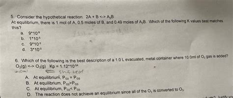 Solved 5 Consider The Hypothetical Reaction 2A B A2B At Chegg