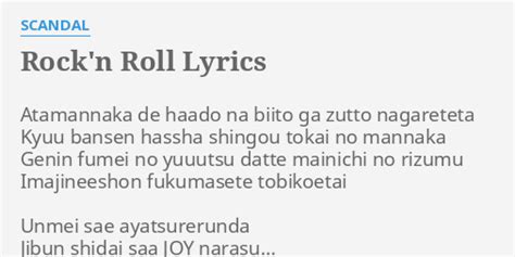 Rockn Roll Lyrics By Scandal Atamannaka De Haado Na