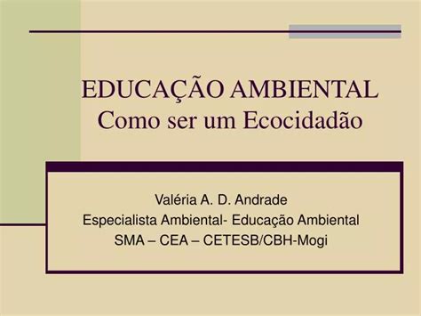 PPT EDUCAÇÃO AMBIENTAL Como ser um Ecocidadão PowerPoint Presentation