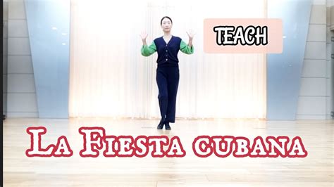 TEACH La Fiesta cubana Line Dance Improver Level 황은정라인댄스 부산라인댄스