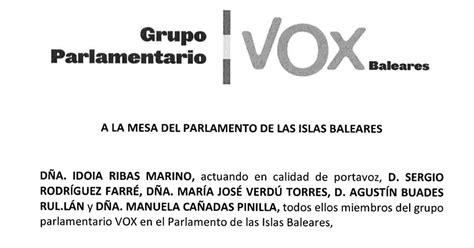 Vox Baleares Este Es El Documento En El Que Ribas Pide El Cese Del