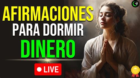 Live Afirmaciones Positivas Para Dormir Y Reprogramar La Mente Atrae