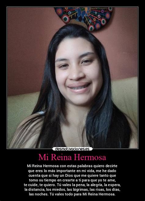 Mi Reina Hermosa Desmotivaciones