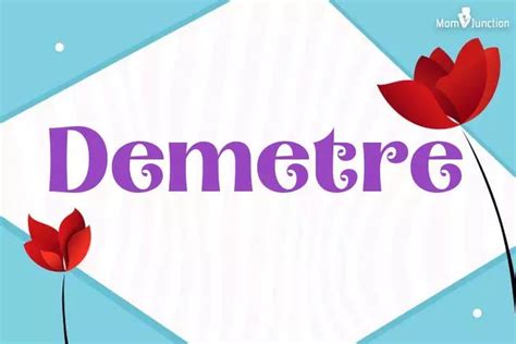 Explore Demetre: Meaning, Origin & Popularity