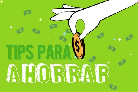 Tips Para Ahorrar