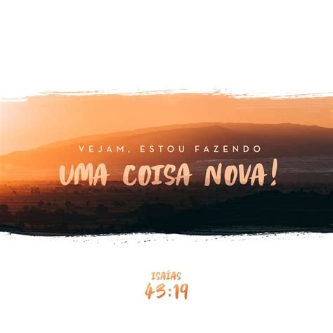 Isa As Eis Que Farei Uma Coisa Nova E Agora Sair Luz