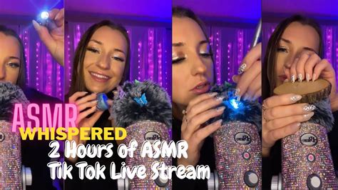 Asmr Tik Tok Live 2 Hours Of Asmr Trigger Assortment Youtube