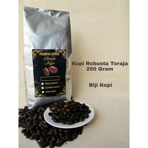 Jual KOPI ROBUSTA TORAJA 250 gram - KOPI TORAJA - BIJI KOPI TORAJA COFFEE BEANS | Shopee Indonesia