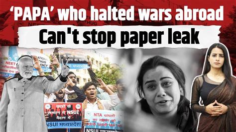 PAPA Who Halted Wars Abroad Is Incapable Of Stopping Paper Leaks