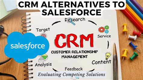 Crm Alternatives To Salesforce Evaluating Competing Solutions