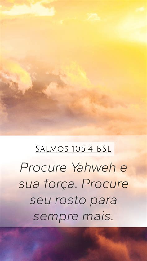 Salmos Bsl Mobile Phone Wallpaper Procure Yahweh E Sua For A