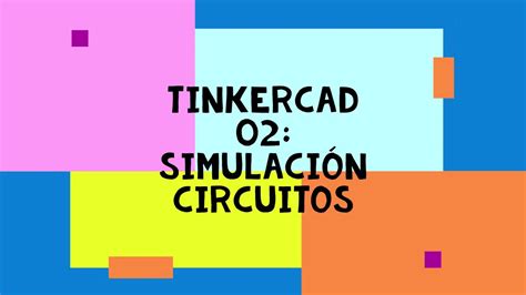 Simulador Electricidad Con Tinkercad 02 Ley De Ohm Youtube