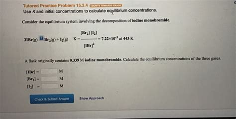 Solved Tutored Practice Problem Counts Towards Grade Chegg