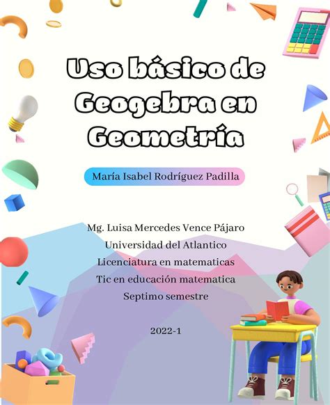 Calam O Rodriguez Maria Uso Basico De Geogebra En Geometria