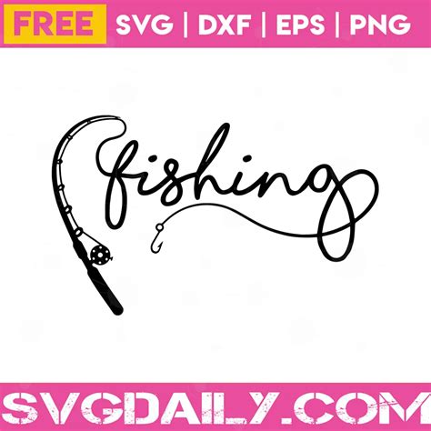 Free Fishing Pole Svg Png Dxf Eps Svgdaily Daily Free Premium Svg Files