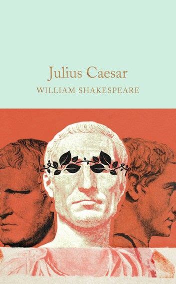 Julius Caesar Ebook By William Shakespeare Rakuten Kobo Julius