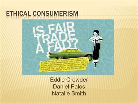 Ethical Consumerism Ppt