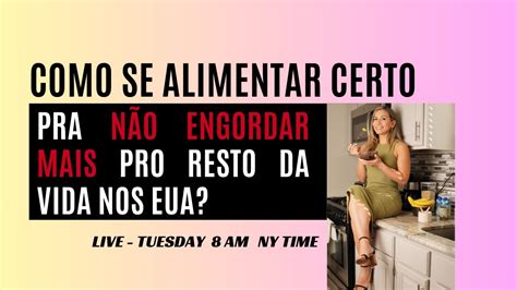 Como se alimentar certo pra não engordar mais pro resto da vida nos EUA