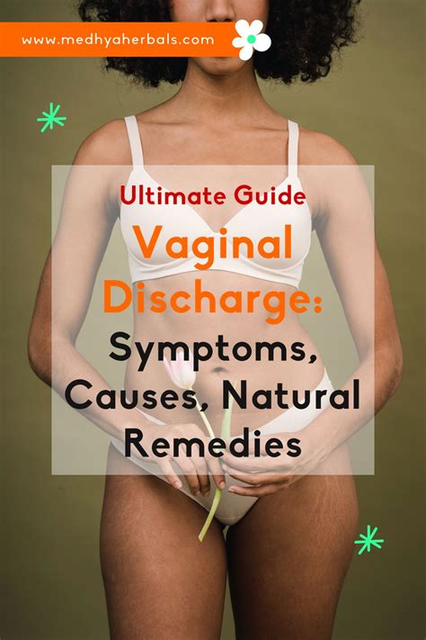 Vaginal Discharge Remedies Artofit