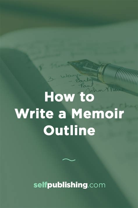 How To Write A Memoir Outline Essential Steps For Your Memoir Outline