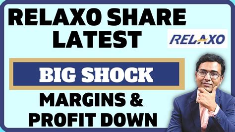 Relaxo Share News Today Relaxo Share Analysis Relaxo Q3 Results