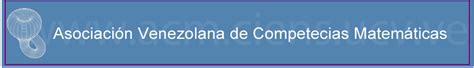 Asociación Venezolana de Educación Matemática VENEZUELA OBTUVO MENCIÓN