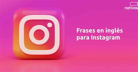 32 frases para fotos en inglés Inspira tu instagram con estas