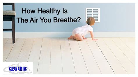 How Healthy Is The Air You Breathe