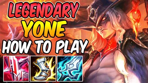 HOW TO PLAY YONE MID Best Build Runes LEGENDARY HIGH NOON YONE