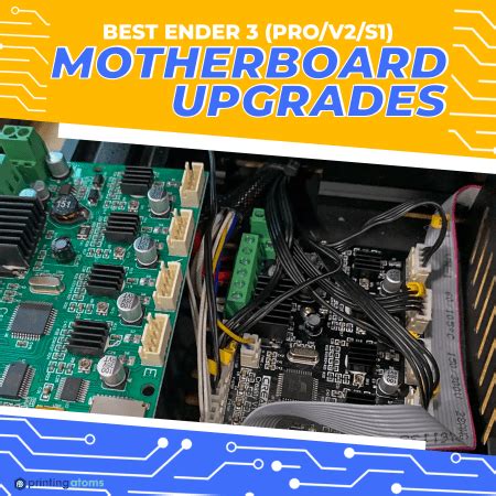 5 Best Ender 3 Pro V2 S1 Motherboard Upgrades In 2023