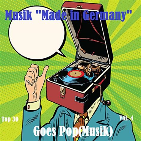 Amazon Music Various Artists Top Musik Made In Germany Goes Pop