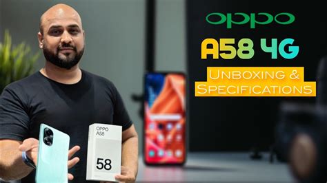 Oppo A58 Unboxing First Impression And Specs Oppo A58 Price Colours Youtube