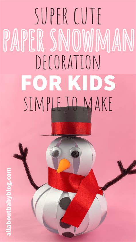 Cute Paper Snowman Craft For Kids All About Baby Blog